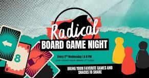 Radical Board Game Night