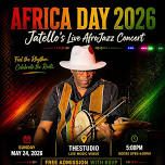Africa Day 26' Jatello's AfroJazz Concert