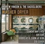 Russ Forstall & Sunny Weather Band, Andrew Vinson & Backsliders, Washer Dryer